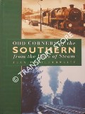 Book cover of [More] Odd Corners of the Southern from the Days of Steam by POSTLETHWAITE, Alan 